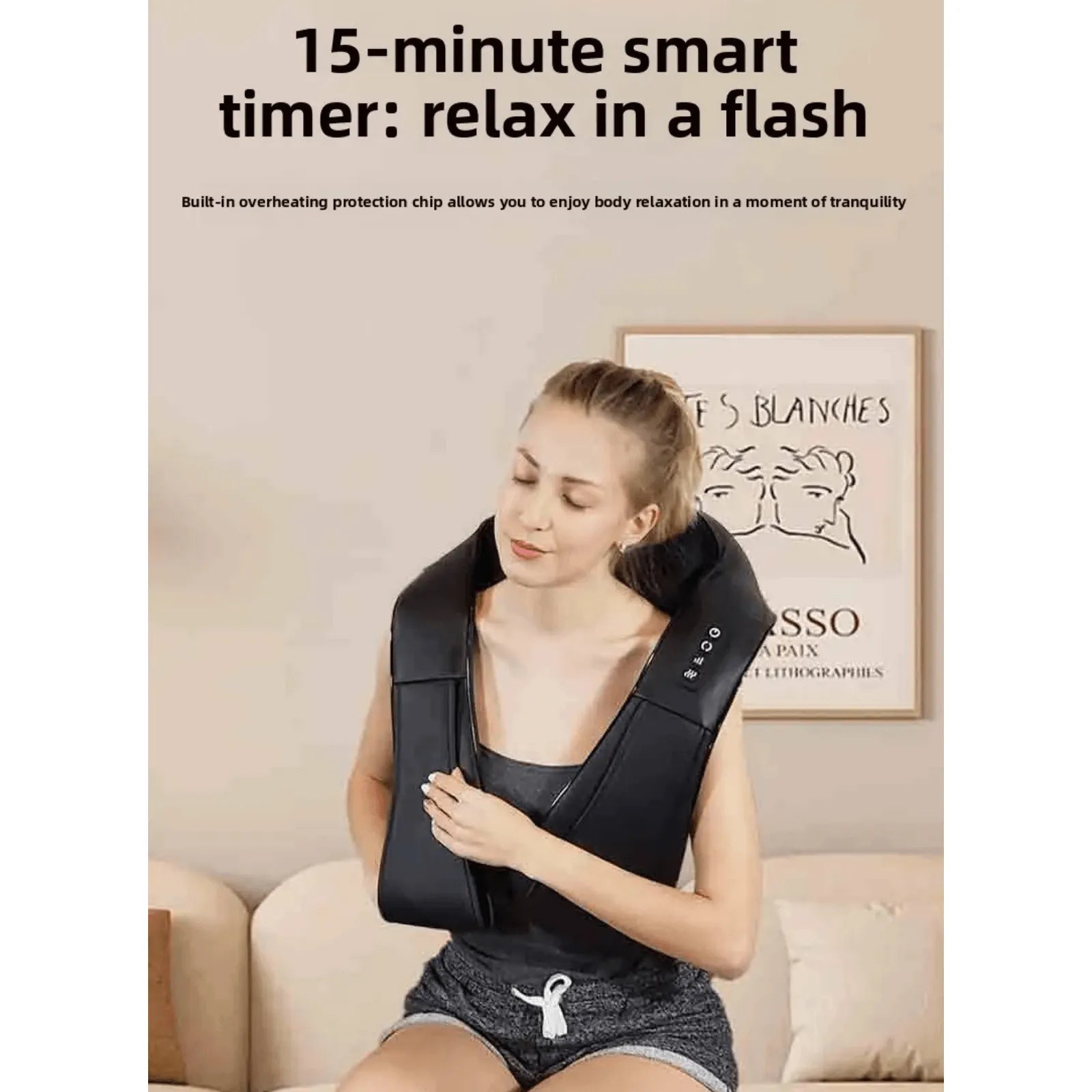 Luliqua ShawlRelief 15-minute smart timer for quick relaxation - woman with blonde ponytail sitting on beige couch wearing black U-shaped shiatsu massager with control panel on right shoulder, eyes closed in peaceful relaxation, hand holding massager strap, framed Picasso art print on wall, text reads 15-minute smart timer relax in a flash, built-in overheating protection chip allows you to enjoy body relaxation in a moment of tranquility